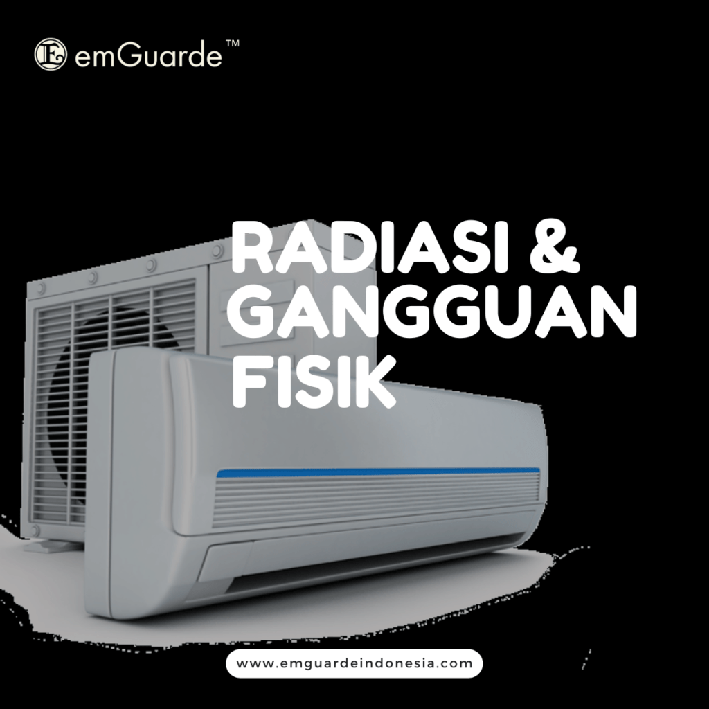 14. Gangguan Kesehatan Fisik akibat Paparan Radiasi Elektromagnetik - Emguarde Indonesia - 0857 1953 5153