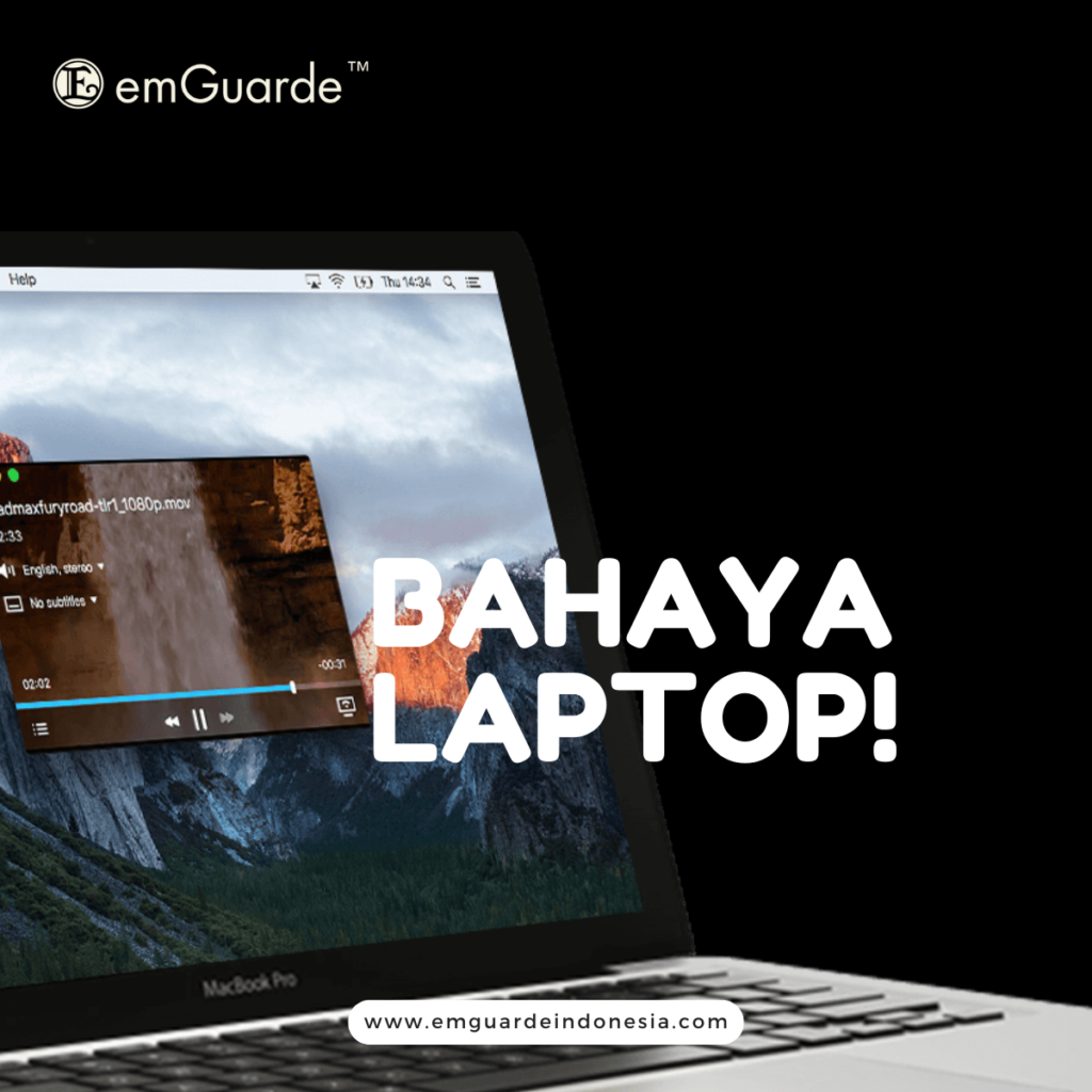 25. Bahaya Radiasi Elektromagnetik Pada Laptop - Emguarde Indonesia